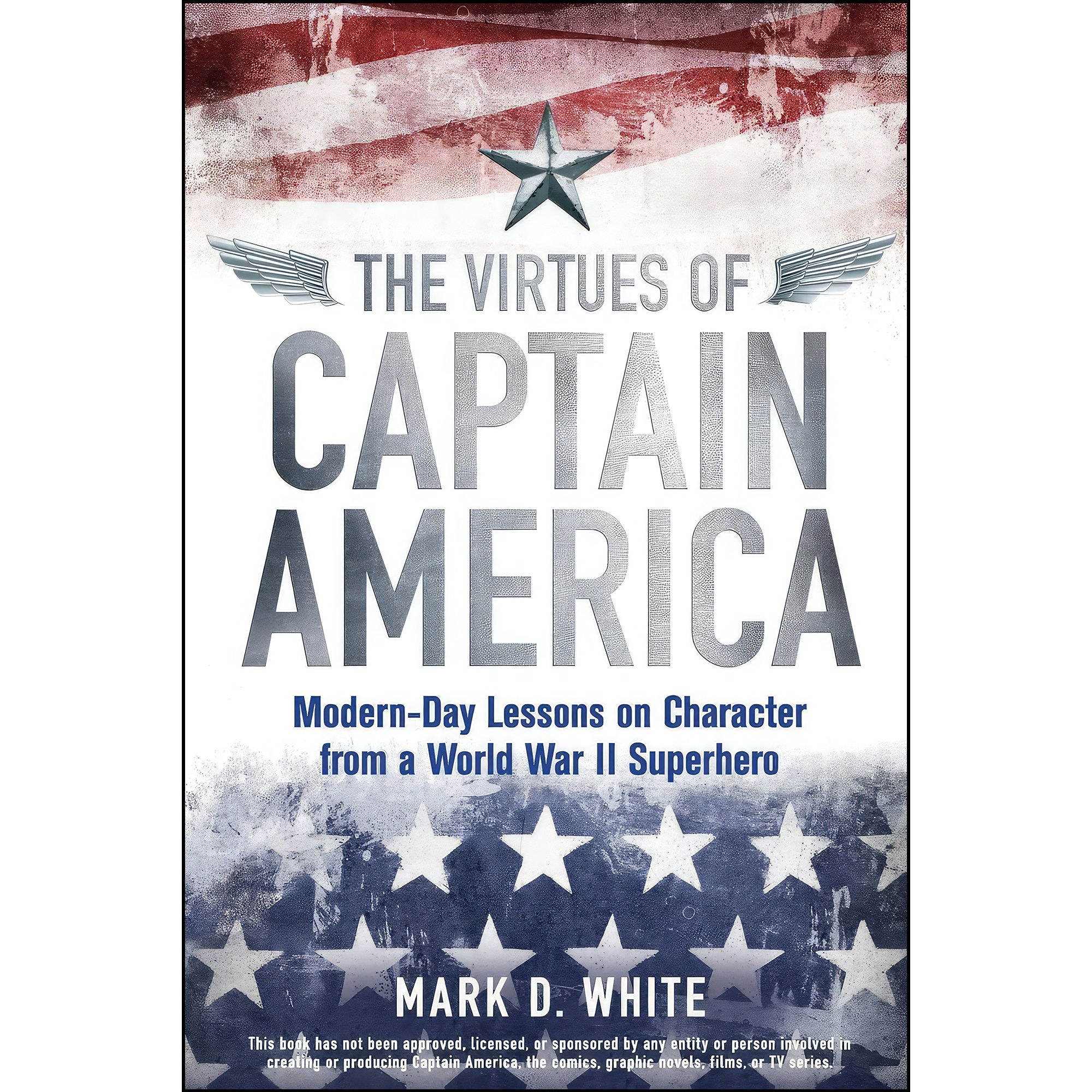 کتاب زبان اصلی The Virtues of Captain America اثر Mark D White