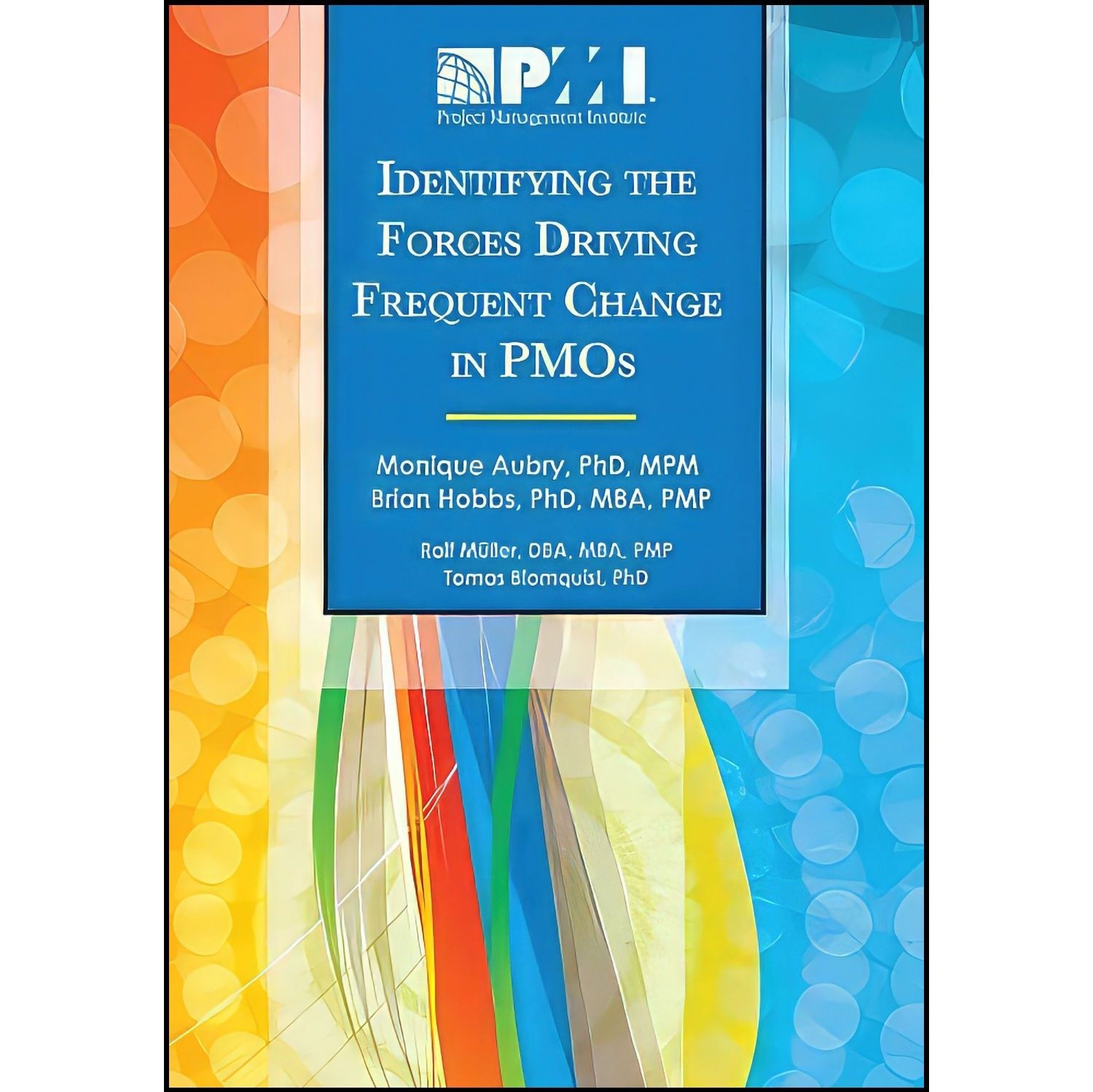کتاب زبان اصلی Identifying the Forces Driving Frequent Change in PMOs