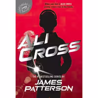 کتاب زبان اصلی Ali Cross Ali Cross  اثر James Patterson انتشارات jimmy patterson