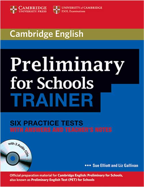 Cambridge English Preliminary for Schools Trainer CD