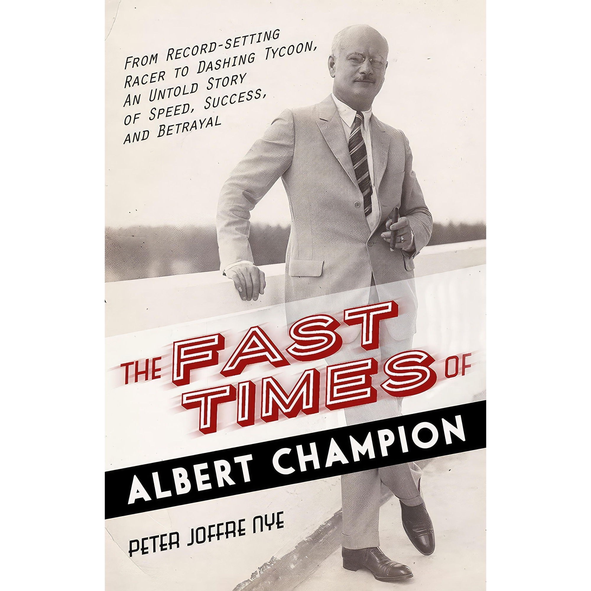 کتاب زبان اصلی The Fast Times of Albert Champion اثر Peter Nye