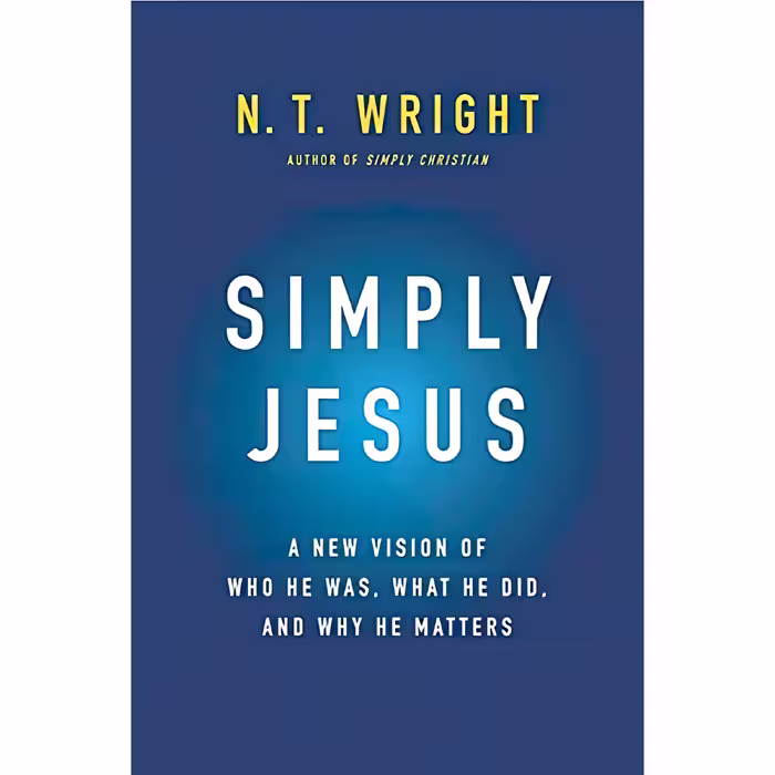 کتاب زبان اصلی Simply Jesus اثر N T Wright انتشارات HarperOne