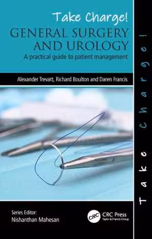 [PDF] دانلود کتاب Take Charge! General Surgery And Urology - A Practical Guide To Patient Management, 2020