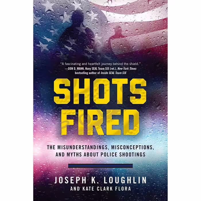 کتاب زبان اصلی Shots Fired اثر Joseph K LoughlinKate Clark Flora