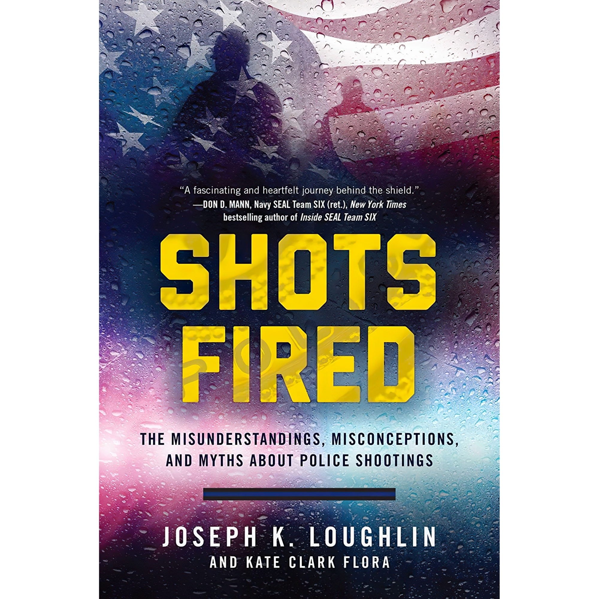 کتاب زبان اصلی Shots Fired اثر Joseph K LoughlinKate Clark Flora