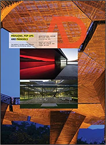  دانلود کتاب Pavilions, Pop Ups And Parasols - The Impact Of Real And Virtual Meeting On Physical Space, 2015 - دانلود کتاب های دانشگاهی
