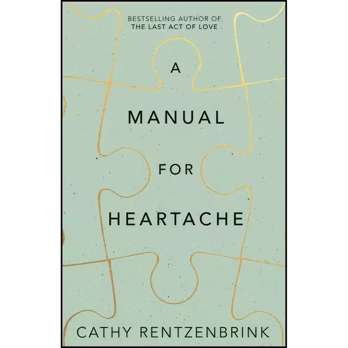 کتاب زبان اصلی A Manual for Heartache اثر Rentzenbrink Cathy