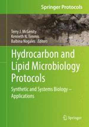 [PDF] دانلود کتاب Hydrocarbon And Lipid Microbiology Protocols - Synthetic And Systems Biology - Applications, 2016