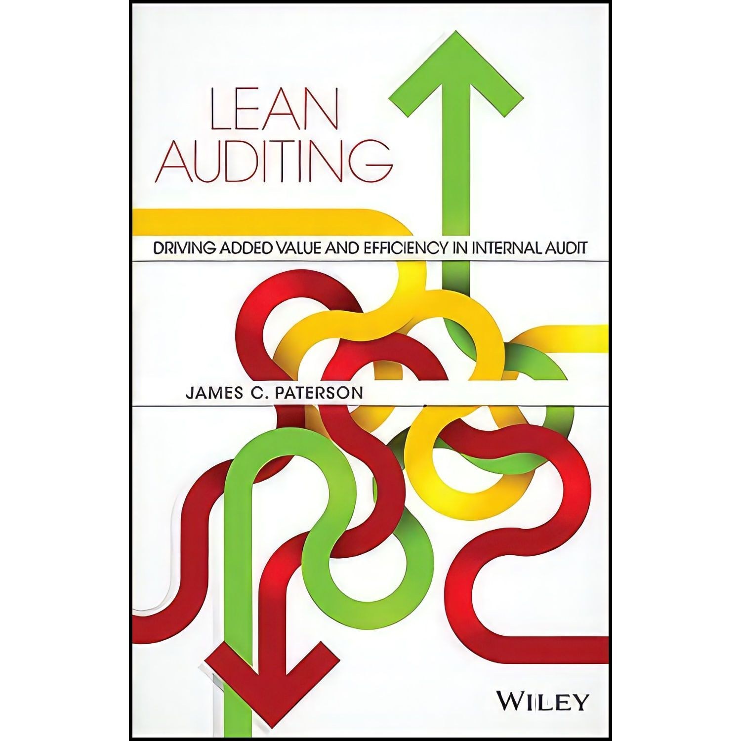کتاب زبان اصلی Lean Auditing اثر James C Paterson