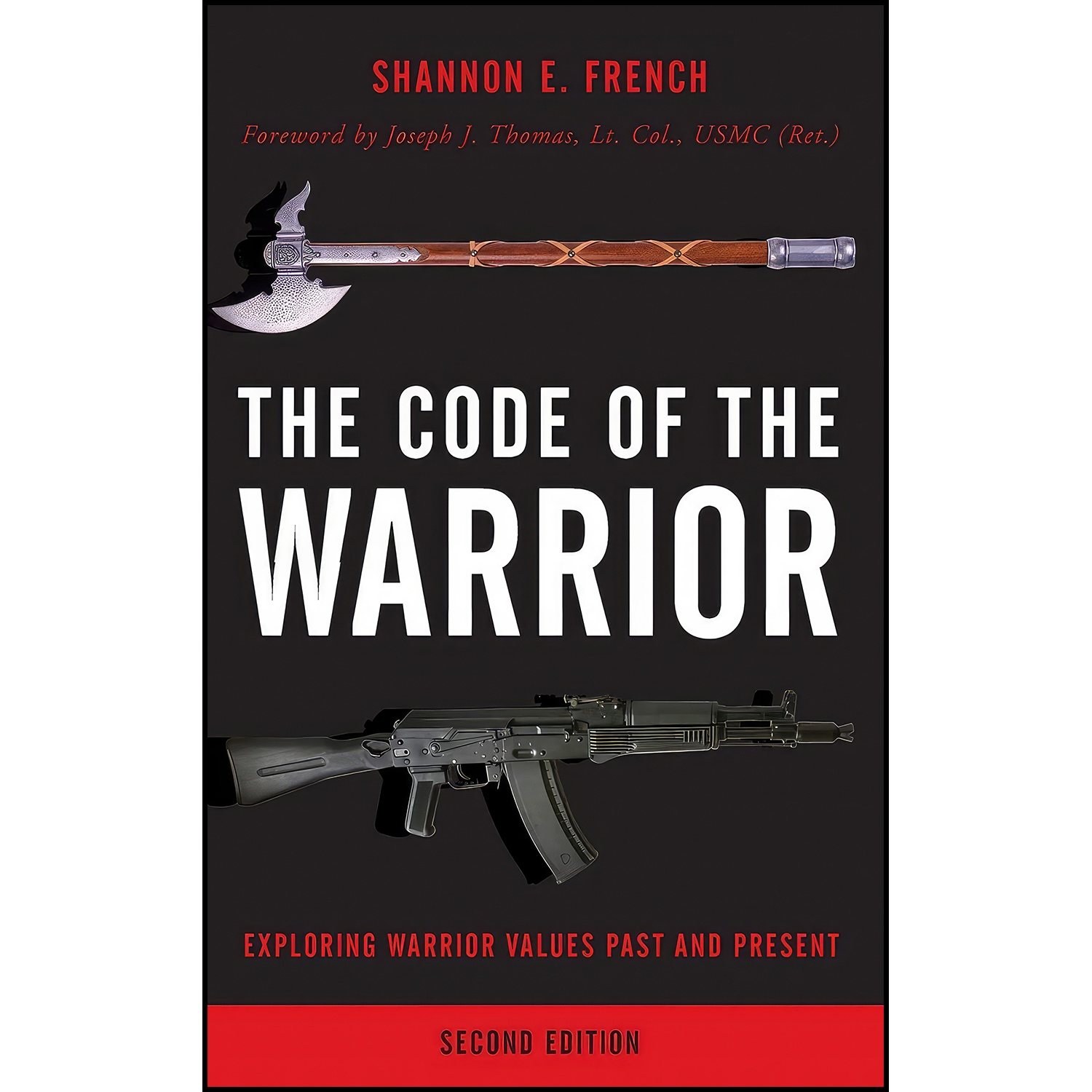 کتاب زبان اصلی The Code of the Warrior اثر Shannon E French and Joseph J Thomas