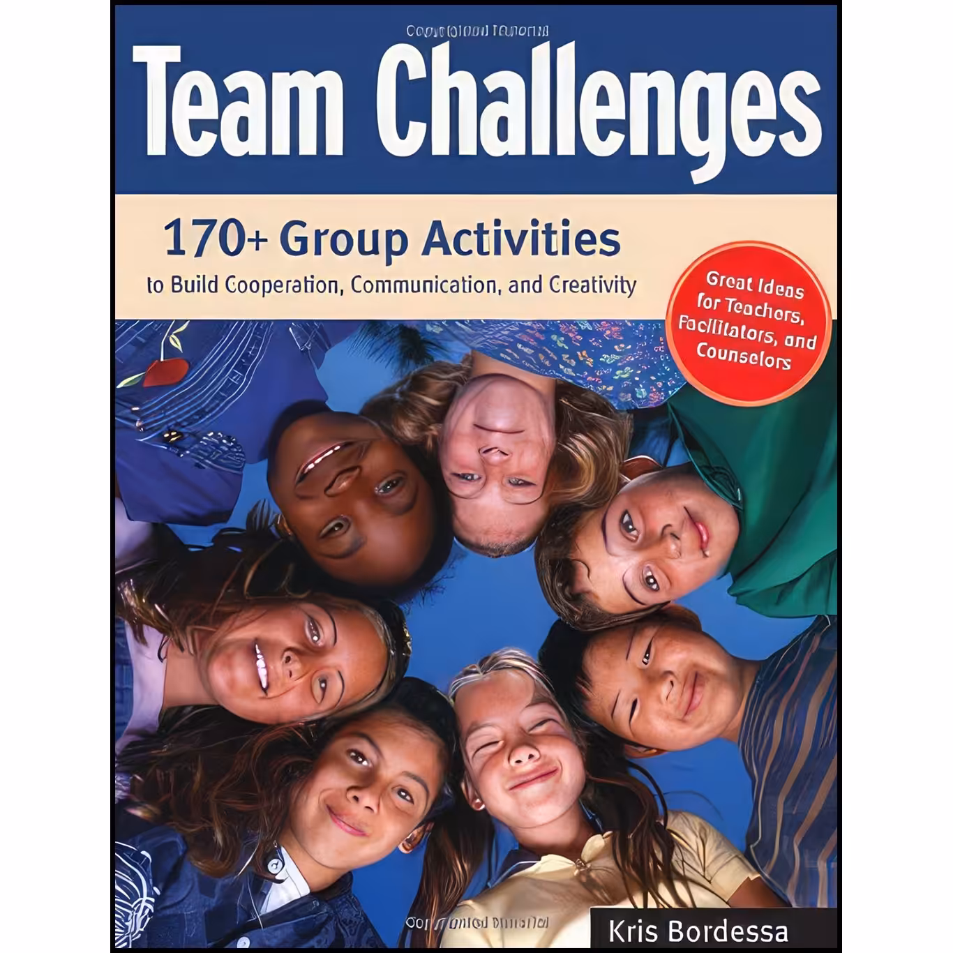 کتاب زبان اصلی Team Challenges اثر Kris Bordessa