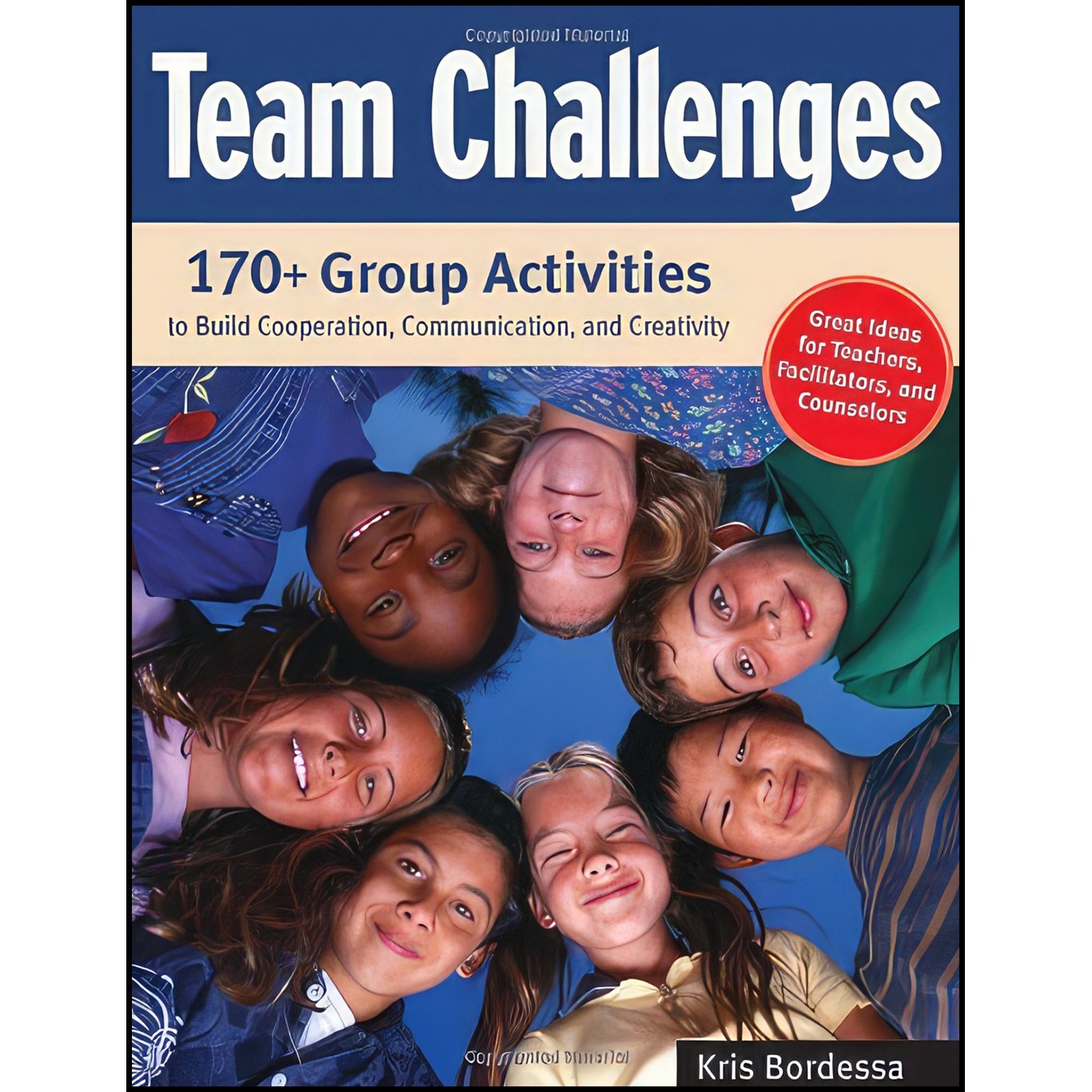 کتاب زبان اصلی Team Challenges اثر Kris Bordessa