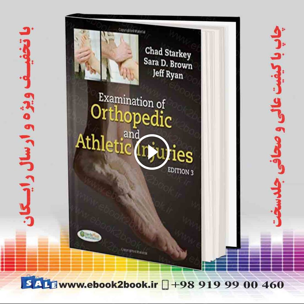 Examination of Orthopedic and Athletic Injuries 3rd Edition