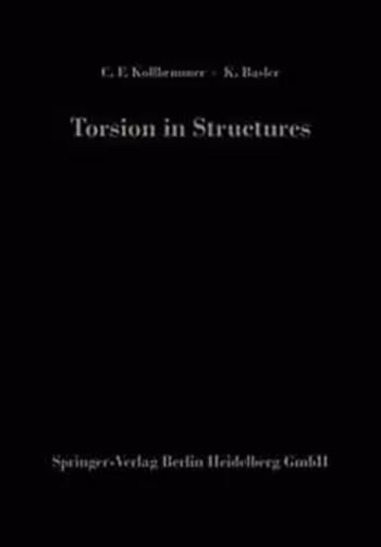 󾕇 دانلود کتاب Torsion In Structures - An Engineering Approach, 1969 - دانلود کتاب های دانشگاهی