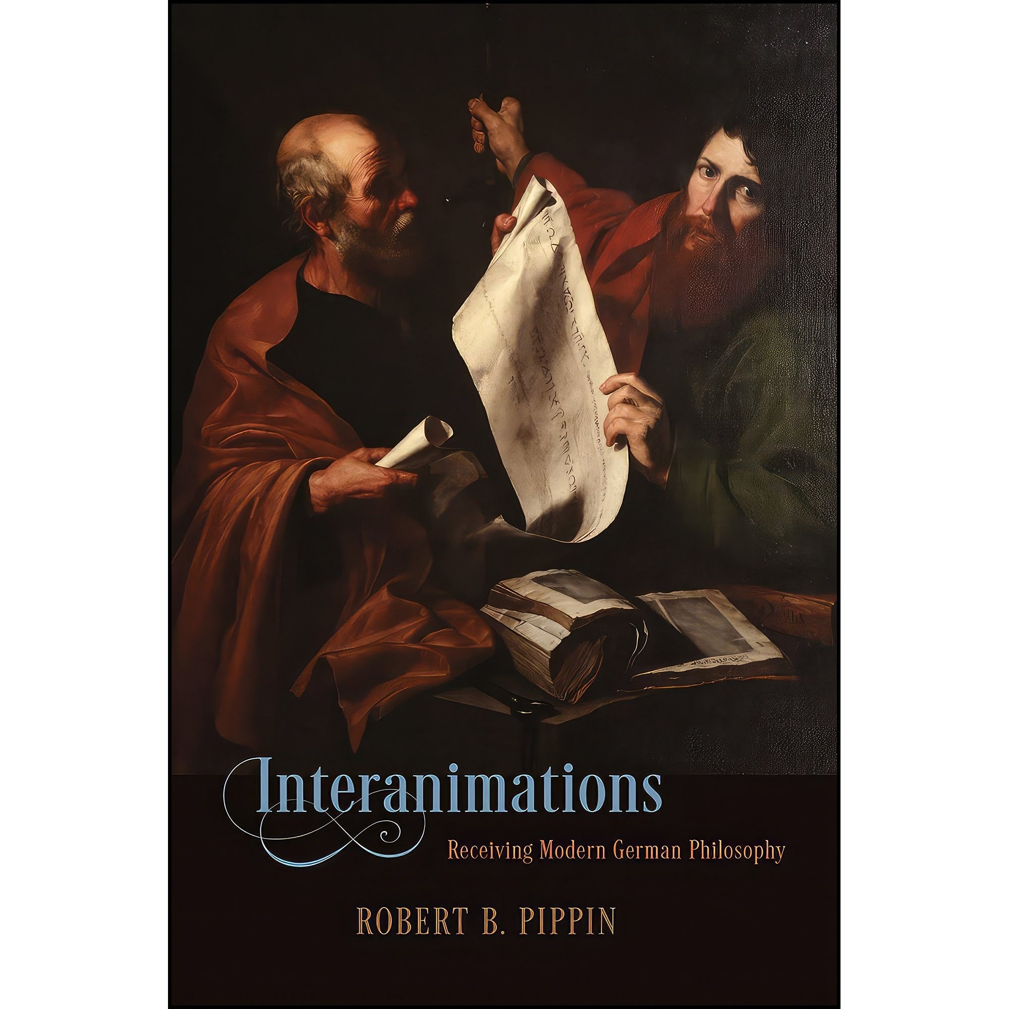 کتاب زبان اصلی Interanimations اثر Robert B Pippin