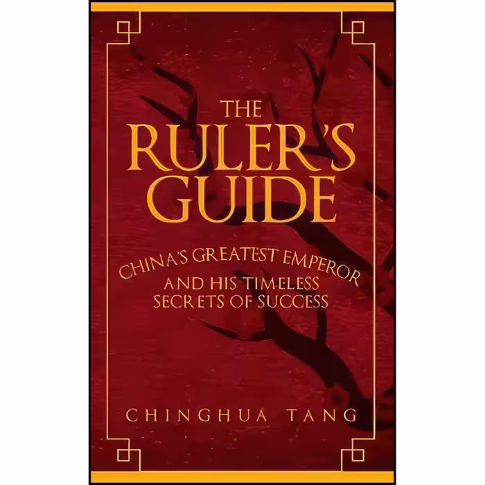 کتاب زبان اصلی Rulers Guide اثر Chinghua Tang انتشارات Amberley Publishing Local