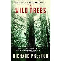 کتاب زبان اصلی The Wild Trees اثر Richard Preston انتشارات Random House Trade