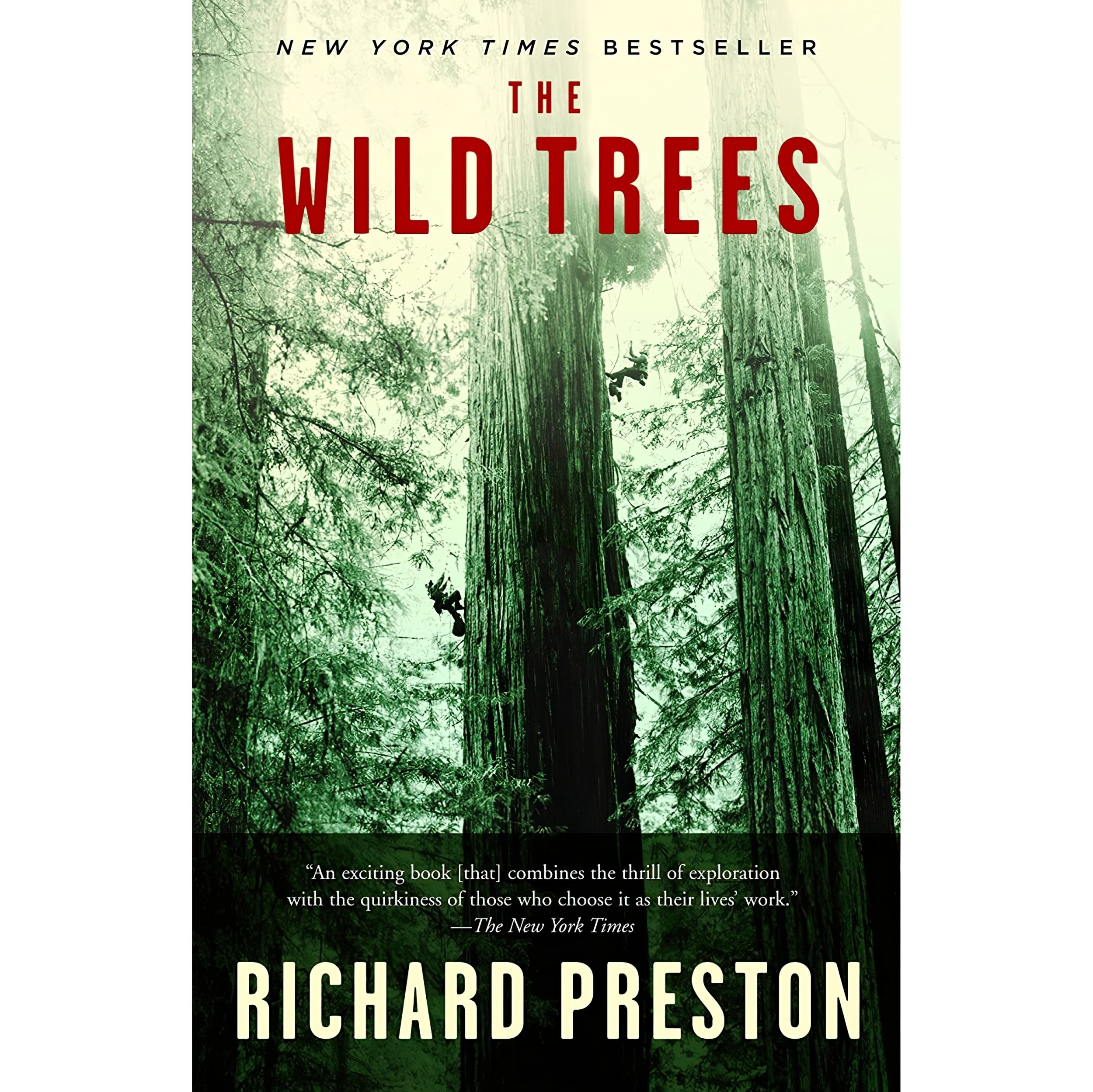 کتاب زبان اصلی The Wild Trees اثر Richard Preston انتشارات Random House Trade