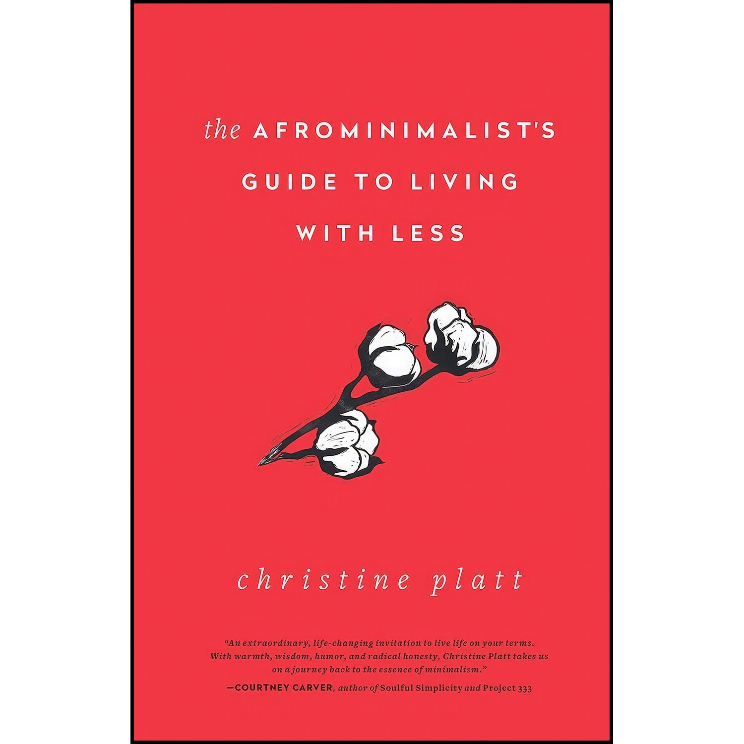 کتاب زبان اصلی The Afrominimalists Guide to Living with Less