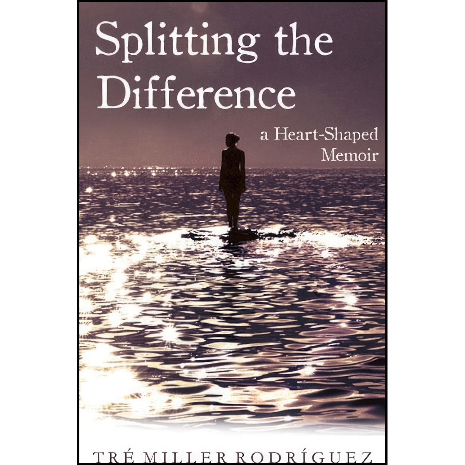 کتاب زبان اصلی Splitting the Difference اثر Tre Miller Rodriguez