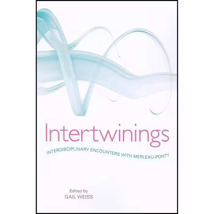 کتاب زبان اصلی Intertwinings اثر Gail Weiss