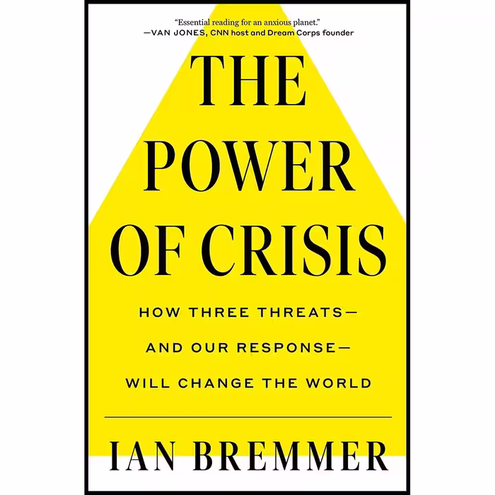 کتاب زبان اصلی The Power of Crisis اثر Ian Bremmer انتشارات Simon  Schuster