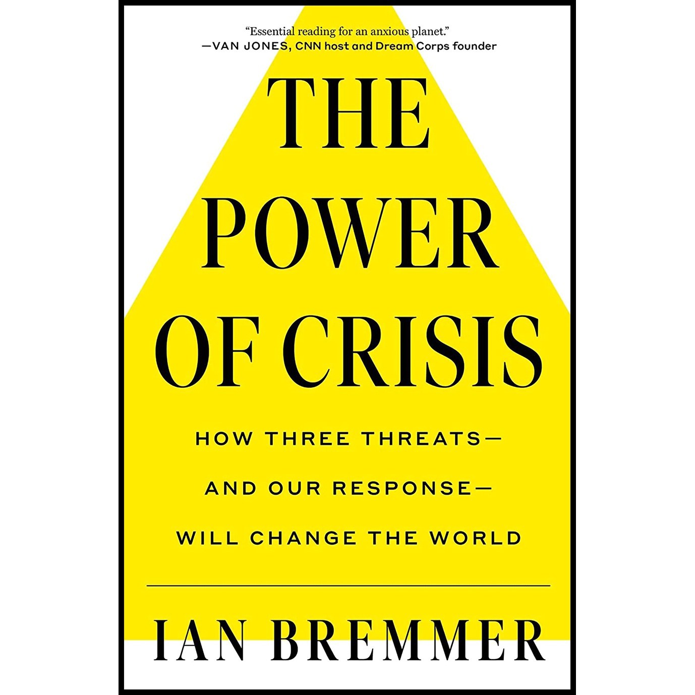 کتاب زبان اصلی The Power of Crisis اثر Ian Bremmer انتشارات Simon Schuster
