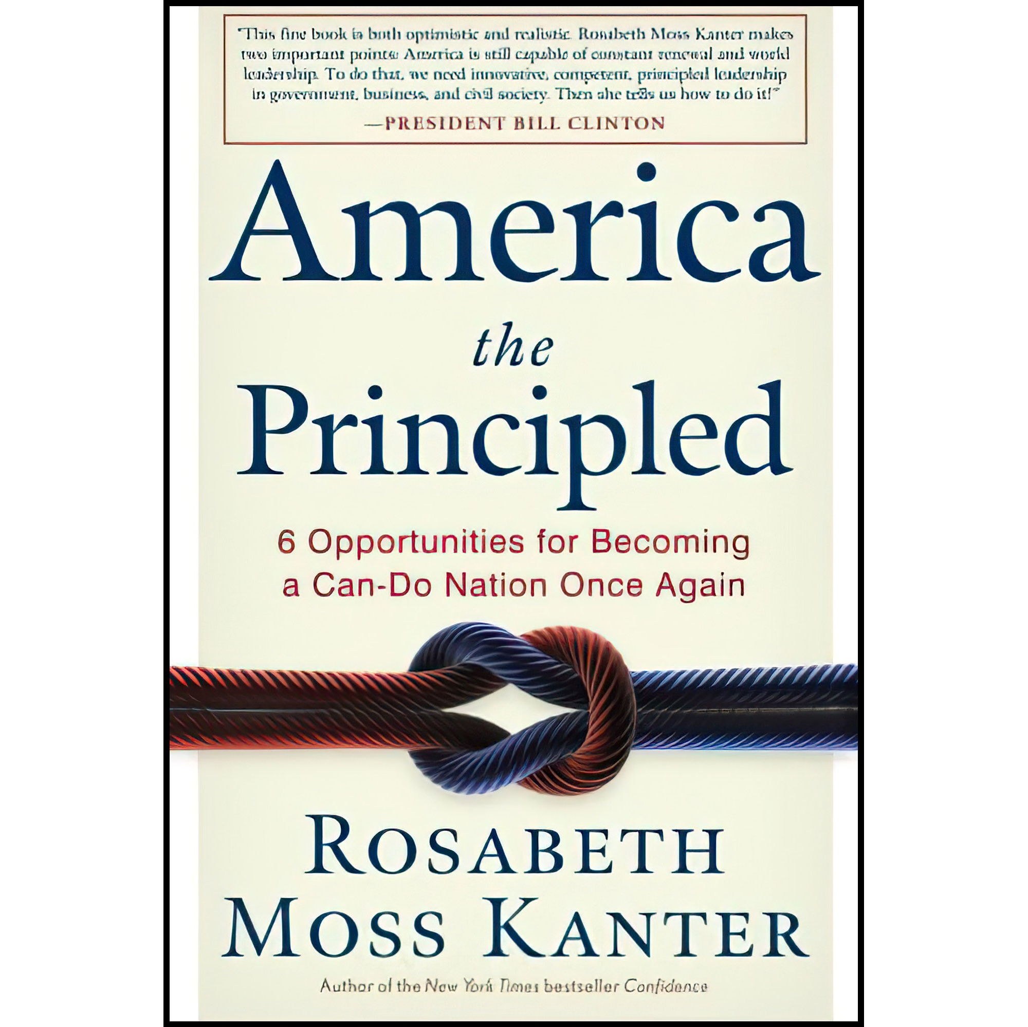 کتاب زبان اصلی America the Principled اثر Rosabeth Moss Kanter
