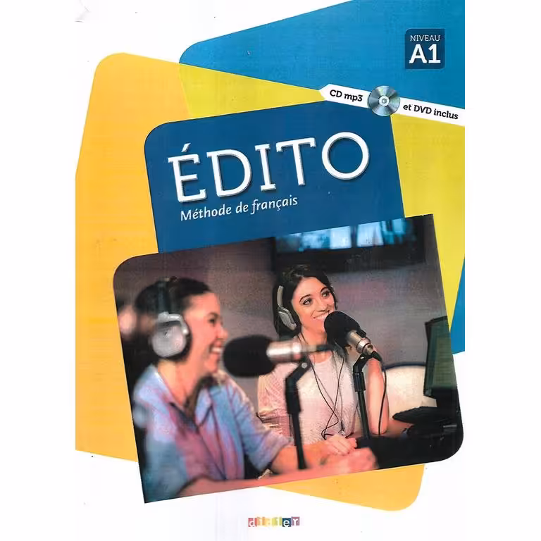 EDITO A1+cahier d activites+CD کتاب آموزش زبان فرانسوی