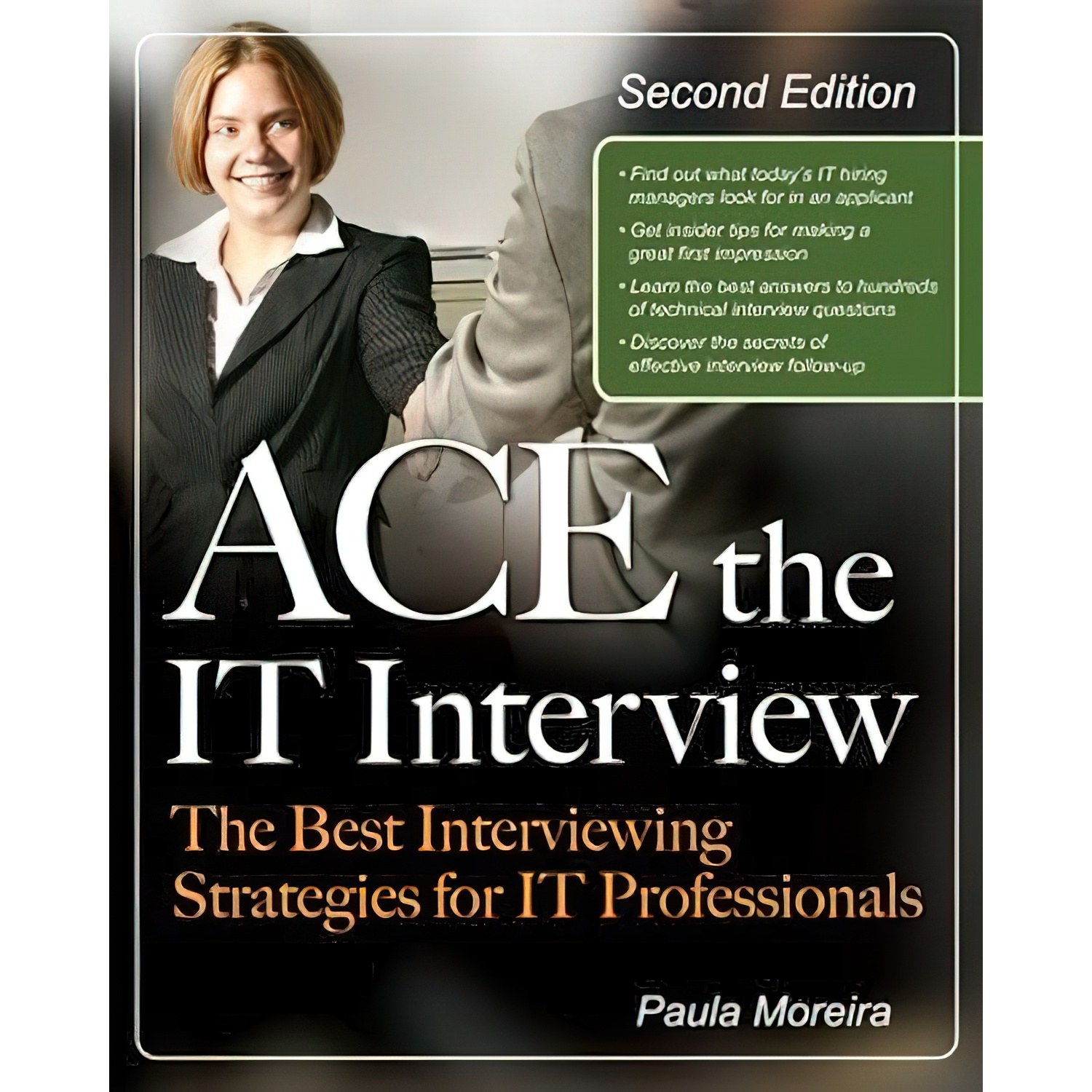کتاب زبان اصلی Ace the IT Interview Ace the It Job Interview اثر Paula Moreira