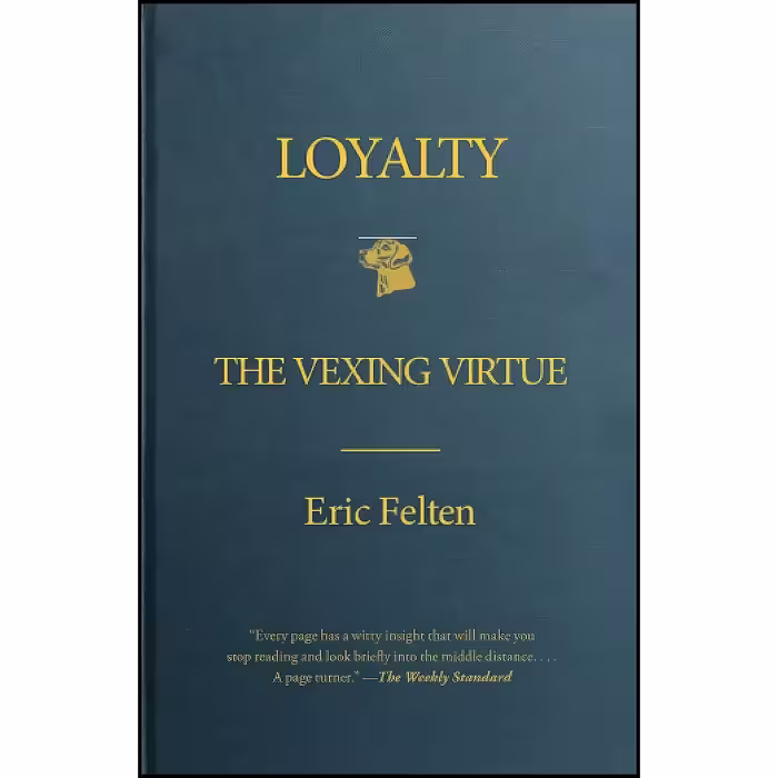 کتاب زبان اصلی Loyalty اثر Eric Felten