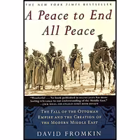کتاب زبان اصلی A Peace to End All Peace اثر David Fromkin انتشارات Holt