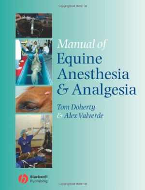 [PDF] دانلود کتاب Manual Of Equine Anesthesia And Analgesia, 2006