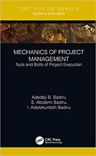 󾕇 دانلود کتاب Mechanics Of Project Management Nuts And Bolts Of Project Execution, 2019 - دانلود کتاب های دانشگاهی