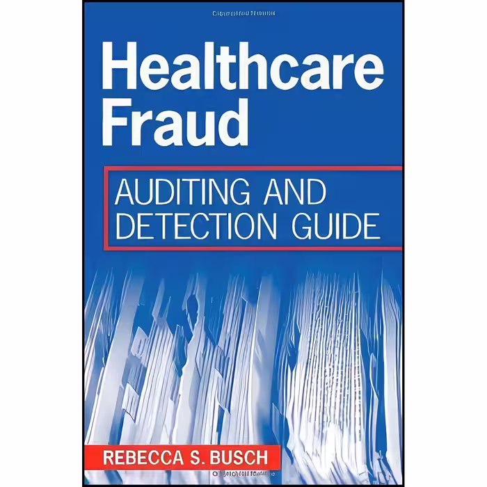 کتاب زبان اصلی Healthcare Fraud اثر Rebecca S Busch