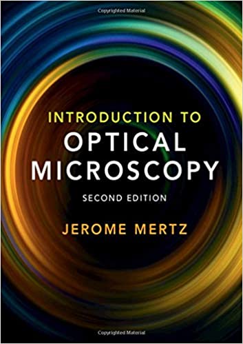  دانلود کتاب Introduction To Optical Microscopy, 2nd ed, 2019 - دانلود کتاب های دانشگاهی