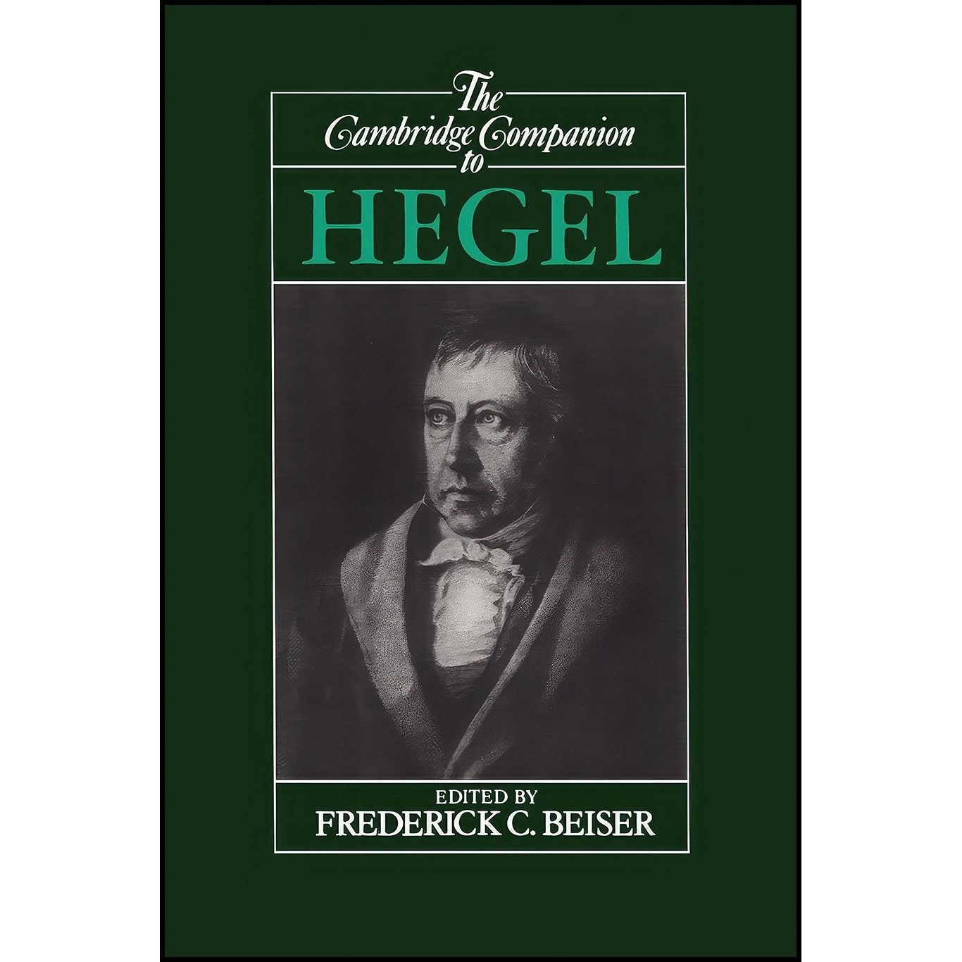کتاب زبان اصلی The Cambridge Companion to Hegel اثر Frederick C Beiser