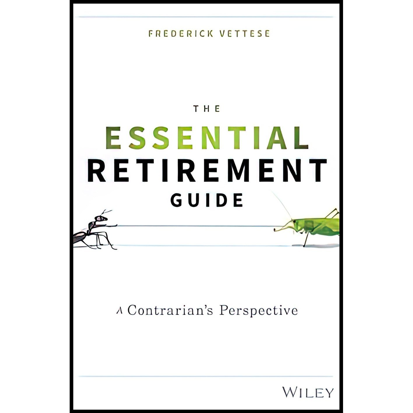 کتاب زبان اصلی The Essential Retirement Guide اثر Frederick Vettese
