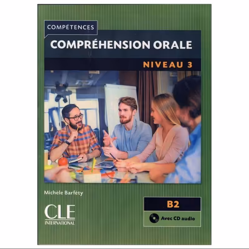 Comprehension Orale Niveau B2 کتاب