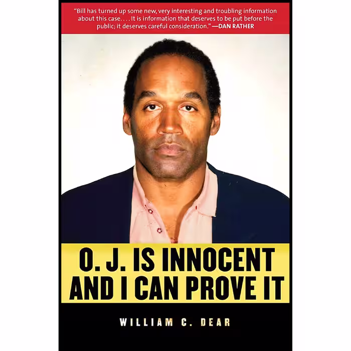 کتاب زبان اصلی OJ is Innocent and I Can Prove It اثر William C Dear