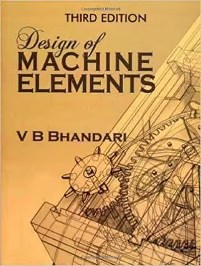 󾕇 دانلود کتاب Bhandari V. B., Design of Machine Elements, 3rd ed, 2010 - دانلود کتاب های دانشگاهی