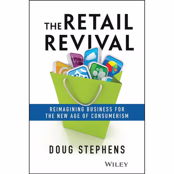 کتاب زبان اصلی The Retail Revival اثر Doug Stephens انتشارات Wiley