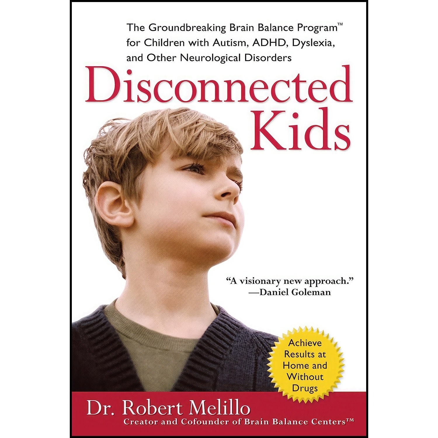 کتاب زبان اصلی Disconnected Kids اثر Robert Melillo