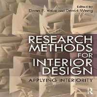 [PDF] دانلود کتاب Research Methods For Interior Design - Applying Interiority, 2020