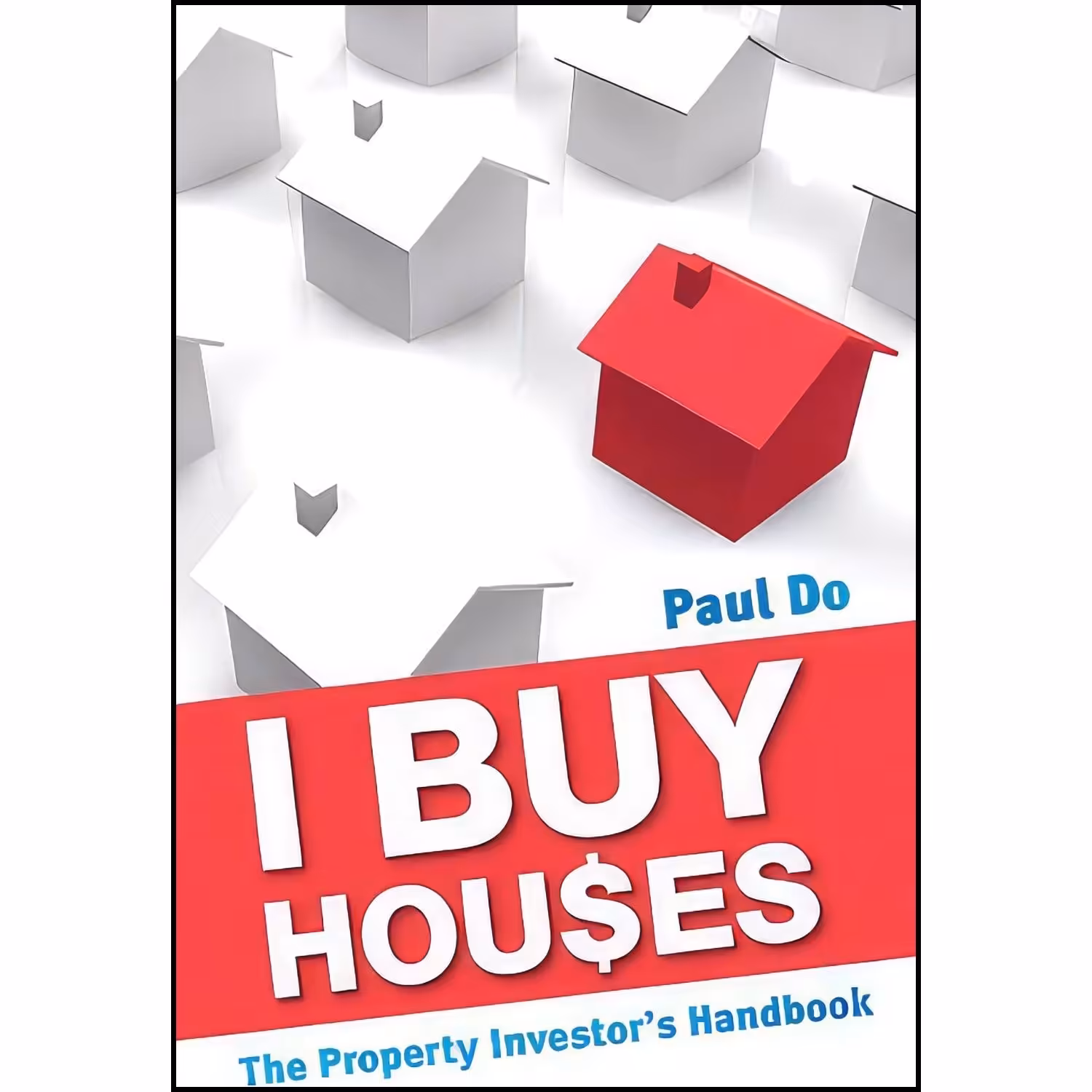 کتاب زبان اصلی I Buy Houses اثر Paul Do