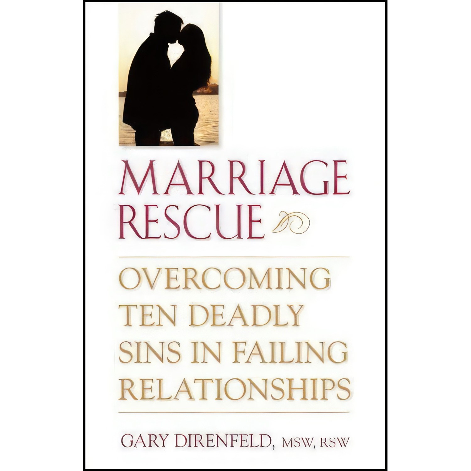 کتاب زبان اصلی Marriage Rescue اثر Gary Direnfeld