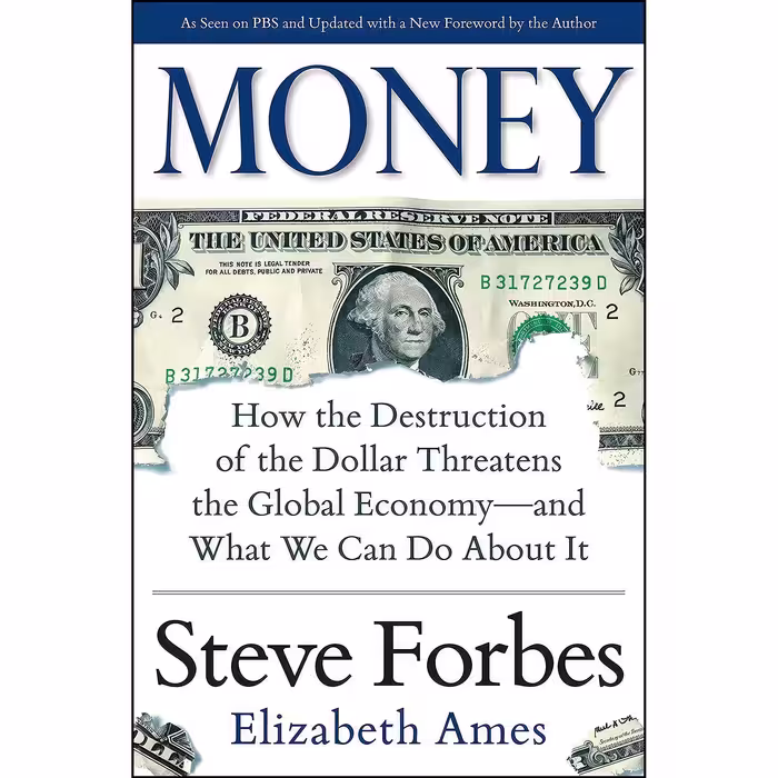کتاب زبان اصلی Money اثر Steve Forbes and Elizabeth Ames انتشارات McGraw Hill