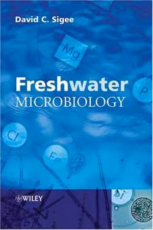 [DJVU] دانلود کتاب Freshwater Microbiology - Biodiversity And Dynamic Interactions Of Microorganisms In The Aquatic Environment, 2005