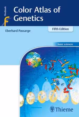 [PDF] دانلود کتاب Color Atlas Of Genetics, 5th ed, 2017