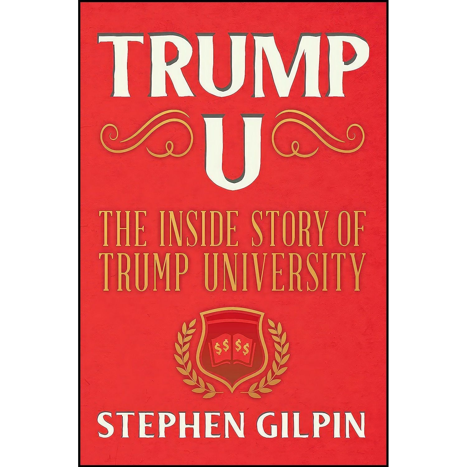کتاب زبان اصلی Trump U اثر Stephen Gilpin